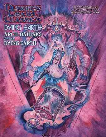 Dungeon Crawl Classics Dying Earth #11: Arch-Daihaks of Dying Earth cover