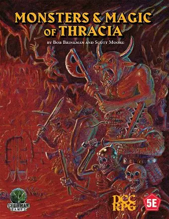 Monsters & Magic of Thracia (5E+DCC) cover