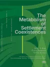 The Metabolism of Settlement Coexistences cover