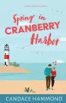Spring in Cranberry Harbor cover
