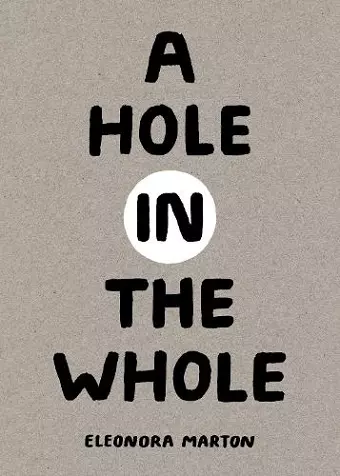A Hole in the Whole cover