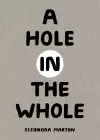 A Hole in the Whole cover
