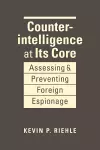 Counterintelligence at Its Core cover