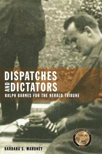 Dispatches and Dictators cover