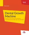 Dental Growth Machine cover