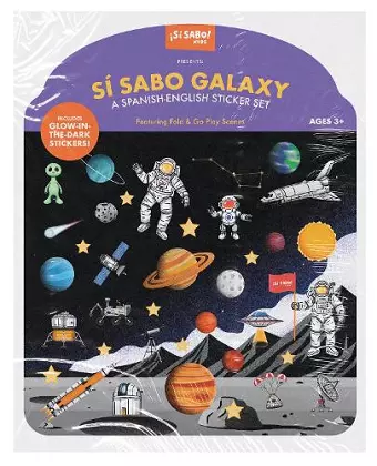 Sí Sabo Galaxy: A Bilingual Reusable Sticker Play Set cover