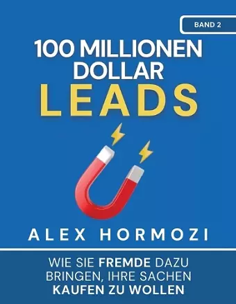 100 Millionen Dollar Leads cover