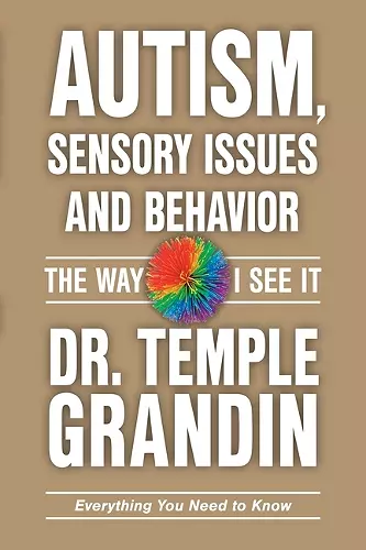 Autism, Sensory Issues, and Behavior cover