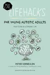 100  Lifehacks for Young Autistic Adults for a Simpler Life with Autism cover