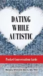 Dating While Autistic Conversation Cards cover