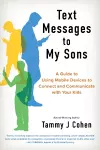 Text Messages to My Sons cover