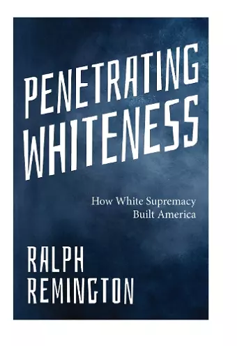 Penetrating Whiteness cover