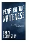 Penetrating Whiteness cover