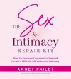 The Sex Intimacy Repair Kit cover