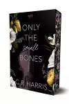 Only the Small Bones cover