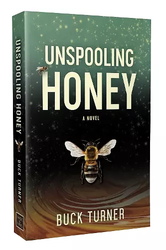 Unspooling Honey cover