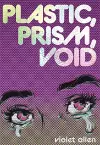 Plastic, Prism, Void cover