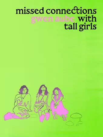 Missed Connections with Tall Girls cover