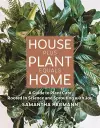 House Plus Plant Equals Home cover