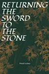 Returning the Sword to the Stone cover