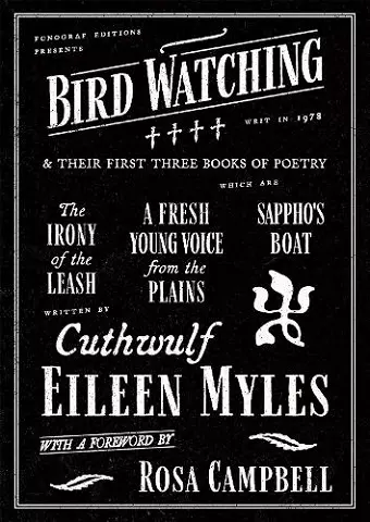 Bird Watching and Their First Three Books of Poetry cover