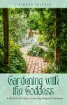 Gardening with the Goddess cover