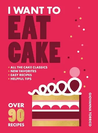 I Want to Eat Cake cover