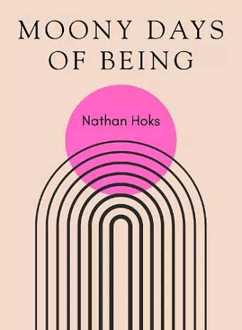 Moony Days of Being cover