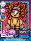 Lacinda the Lion Is a Super Unique Beast cover