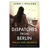 Dispatches from Berlin cover