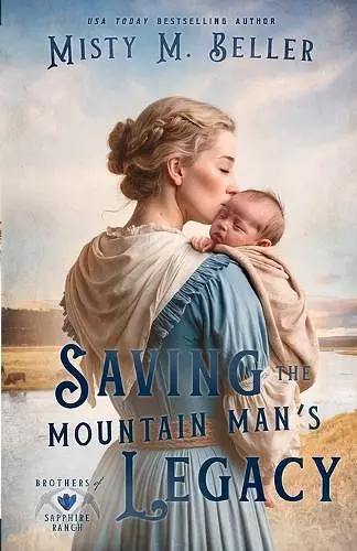 Saving the Mountain Man's Legacy cover