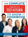 The Complete America’s Test Kitchen TV Show Cookbook 2001–2027 cover