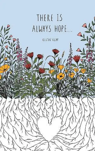 Write Now - "There is always hope..." - Gustav Klimt cover