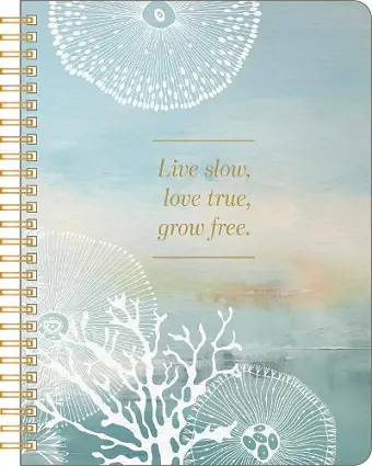 Spiral Ntbk - Live Slow, Love True, Grow Free cover