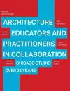 Architecture Educators and Practitioners in Collaboration cover
