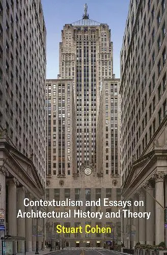 Contextualism and Essays on Architectural History and Theory cover