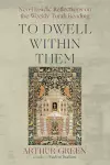 To Dwell Within Them cover