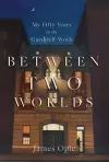 Between Two Worlds cover