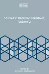 Studies in Rabbinic Narratives, Volume 2 cover