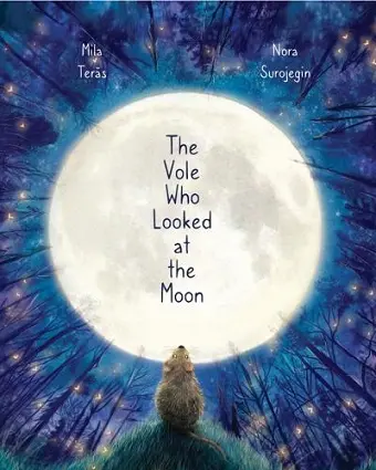 The Vole Who Looked at the Moon cover