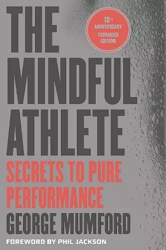 The Mindful Athlete: Second Edition cover