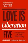 Love Is Liberation cover