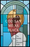 The Day God Saw Me as Black cover