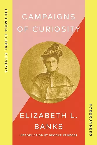 Campaigns of Curiosity cover