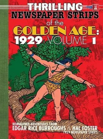Thrilling Newspaper Strips of the Golden Age, 1929 Volume 1 (Hardcover) cover