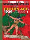 Thrilling Newspaper Strips of the Golden Age, 1929 Volume 1 (Hardcover) cover