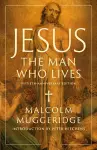 Jesus, the Man Who Lives cover