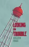 Looking for Trouble cover
