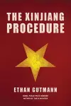 The Xinjiang Procedure cover