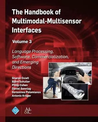 The Handbook of Multimodal-Multisensor Interfaces, Volume 3 cover